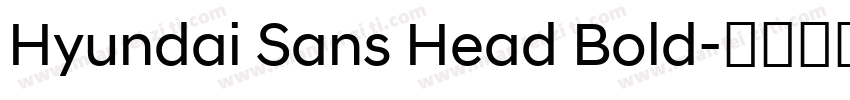 Hyundai Sans Head Bold字体转换